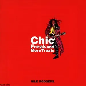 Pochette de Chic Freak and More Treats de Nile Rodgers