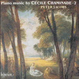 Pochette de Piano Music by Cécile Chaminade 2 de Cécile Chaminade