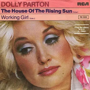 Pochette de The House of the Rising Sun / Working Girl de Dolly Parton