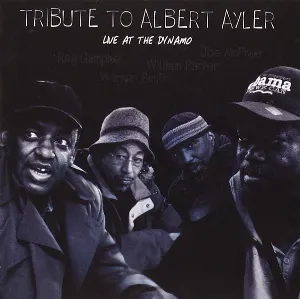 Pochette de Tribute to Albert Ayler: Live at the Dynamo de William Parker - Joe McPhee