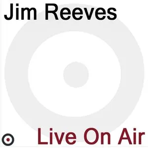 Pochette de Live on Air de Jim Reeves