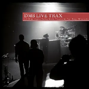 Pochette 2008-08-09: DMB Live Trax, Volume 15: Alpine Valley Music Theatre, East Troy, WI, USA