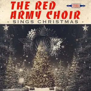 Pochette de The Red Army Choir Sings Christmas de Academic Song and Dance Ensemble of the Russian Army