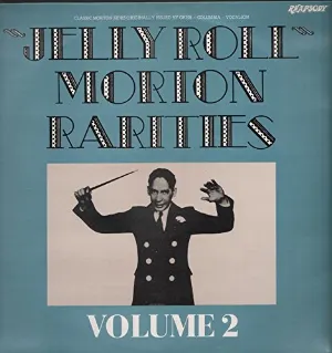Pochette de Rarities Volume 2 de Jelly Roll Morton