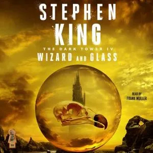 Pochette de The Dark Tower IV: Wizard and Glass de Stephen King