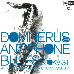 Pochette de Antiphone Blues de Arne Domnérus