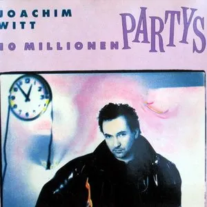 Pochette de 10 Millionen Partys de Joachim Witt
