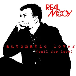 Pochette de Automatic Lover (The Essential 90s Mixes) de Real McCoy