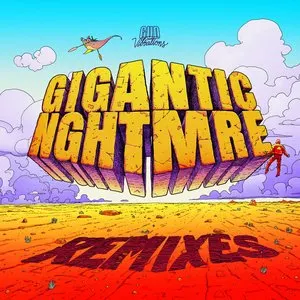 Pochette de GIGANTIC NGHTMRE (remixes) de NGHTMRE