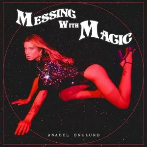 Pochette de Messing With Magic de Anabel Englund
