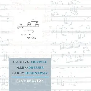 Pochette de Play Braxton de Gerry Hemingway - Marilyn Crispell