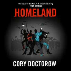 Pochette de Homeland de Cory Doctorow