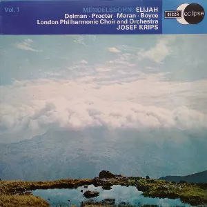 Pochette de Elijah de Felix Mendelssohn - London Philharmonic Choir - Josef Krips - London Philharmonic Orchestra