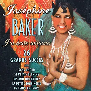 Pochette de J’ai deux amours de Joséphine Baker