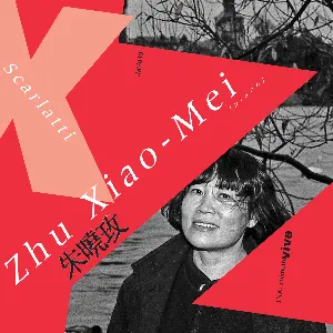 Pochette de Scarlatti de Domenico Scarlatti - Zhu Xiao-Mei