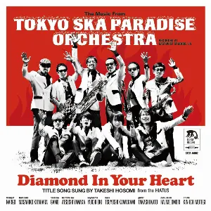 Pochette de Diamond In Your Heart de Tokyo Ska Paradise Orchestra