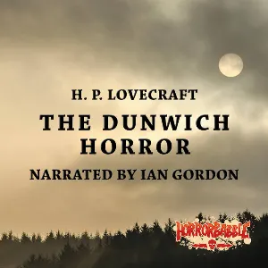 Pochette de The Dunwich Horror de H. P. Lovecraft