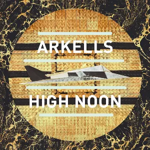 Pochette de High Noon de Arkells