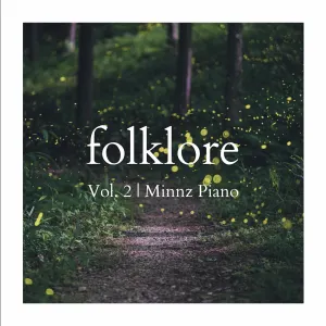Pochette de Folklore: Piano Instrumentals, Vol. 2 de Minnz Piano