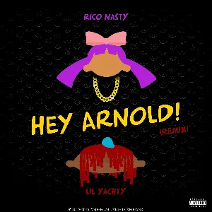 Pochette de Hey Arnold (remix) de Rico Nasty