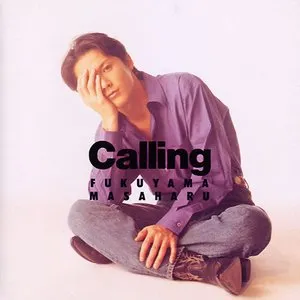 Pochette de Calling de Masaharu Fukuyama