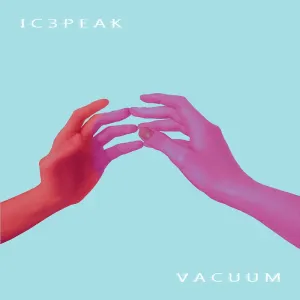 Pochette de VACUUM de IC3PEAK
