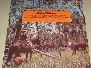 Pochette de Where the White Faced Cattle Roam de Buddy Williams