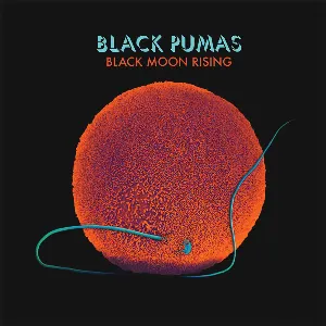 Pochette de Black Moon Rising de Black Pumas