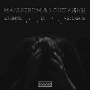 Pochette de Silence Is Violence de Maelstrom