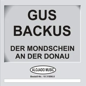 Pochette de Der Mondschein an der Donau de Gus Backus
