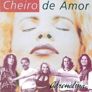 Pochette de Adrenalina de Cheiro de Amor