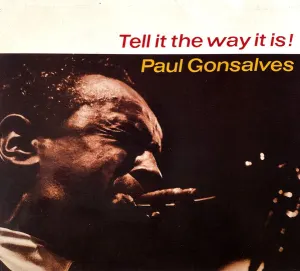 Pochette de Tell It The Way It Is ! de Paul Gonsalves