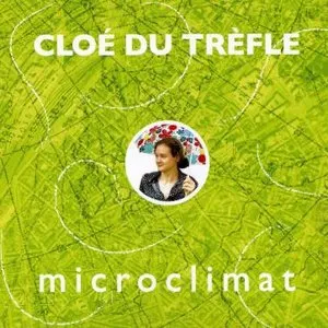 Pochette de Microclimat de Cloé du Trèfle