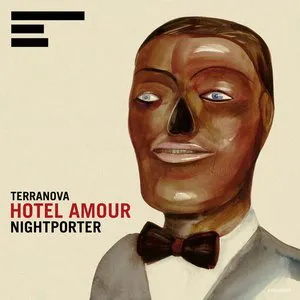 Pochette de Hotel Amour: Nightporter de Terranova