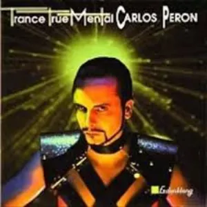 Pochette de TranceTrueMental de Carlos Perón