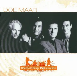 Pochette de Nederlandstalige popklassiekers: Doe Maar de Doe Maar