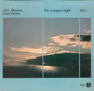 Pochette de The Longest Night, Vol. 1 de John Stevens - Evan Parker