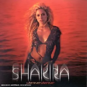 Pochette de Whenever, Wherever de Shakira