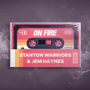 Pochette de On Fire de Stanton Warriors