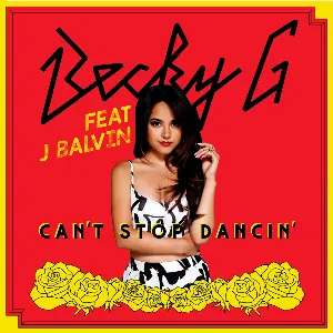 Pochette Can’t Stop Dancin’ (J Balvin remix)