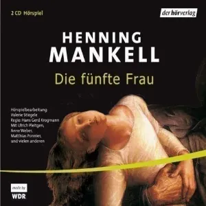 Pochette de Die fünfte Frau de Henning Mankell