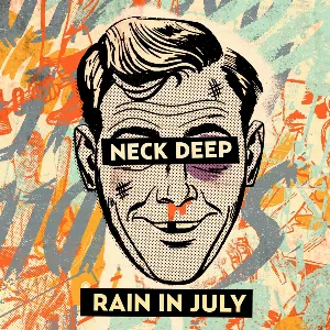 Pochette de Rain in July de Neck Deep