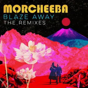 Pochette Blaze Away: The Remixes