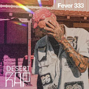 Pochette de DESERT RAP de FEVER 333