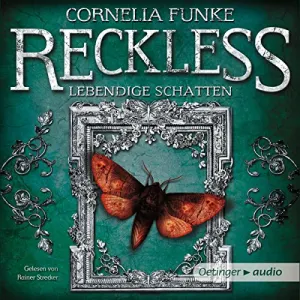 Pochette de Reckless: Lebendige Schatten de Cornelia Funke - Rainer Strecker