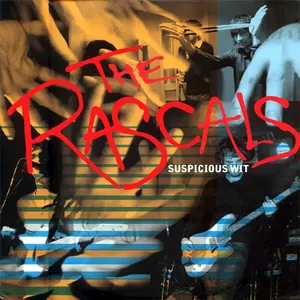 Pochette de Suspicious Wit de The Rascals