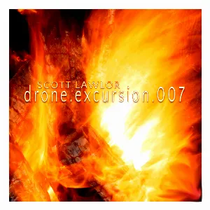 Pochette de Drone Excursion 007 (Into the Furnace) de Scott Lawlor