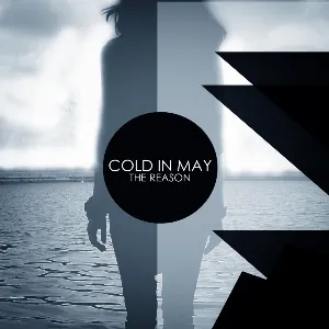 Pochette de The Reason de Cold in May