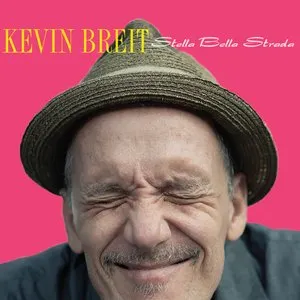 Pochette de Stella Bella Strada de Kevin Breit