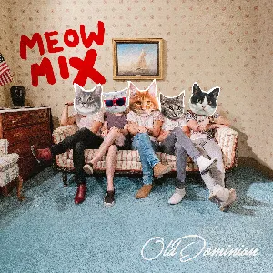 Pochette Old Dominion (Meow mix)